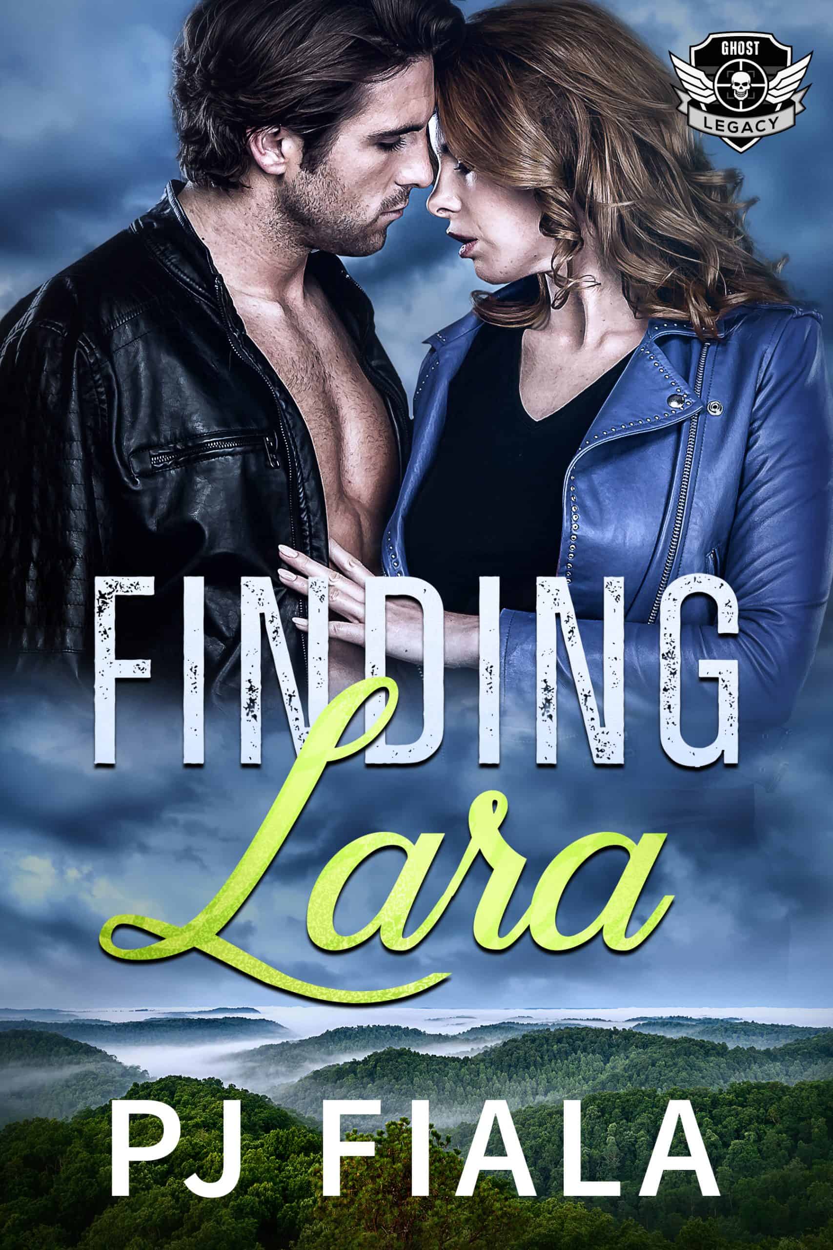 eBook cover for Finding Lara by USA Today bestselling author PJ Fiala. A romantic couple stands close together against dramatic storm clouds above misty green hills, part of the Ghost Legacy romantic suspense series.