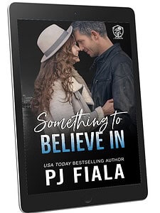 eBook cover of Something to Believe In by PJ Fiala displayed on a black tablet. The cover features a curly-haired woman in a light-colored hat and coat standing forehead to forehead with a silver-haired man in a leather jacket against a nighttime city skyline. Part of the Blossom Springs: Rogue Anthem series.