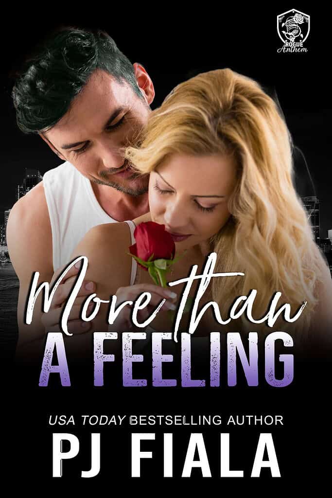 eBook cover of More Than A Feeling by PJ Fiala displayed on a black tablet. The cover features a dark-haired man embracing a blonde woman from behind as she holds a red rose against a nighttime city skyline. Part of the Blossom Springs: Rogue Anthem series.